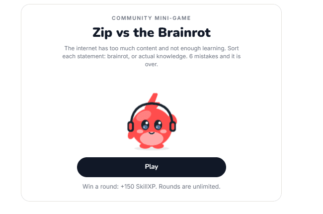 Zip vs the Brainrot community mini-game card in SkillxTube, with Zip wearing headphones